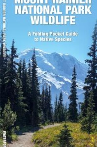 Cover of Mount Rainier National Park Wildlife