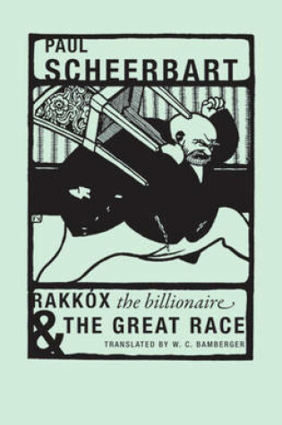 Cover of Rakkóx the Billionaire & The Great Race