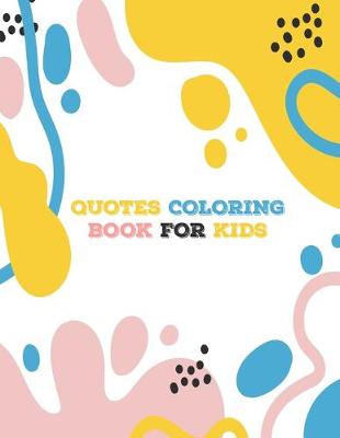 Book cover for Quotes coloring book for kids