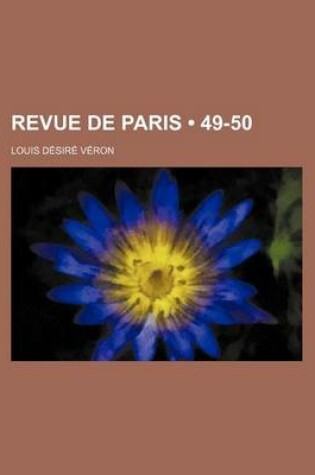 Cover of Revue de Paris (49-50)