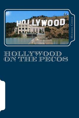 Book cover for Hollywood on the Pecos