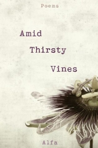 Cover of Amid Thirsty Vines