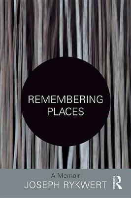 Book cover for Remembering Places: A Memoir