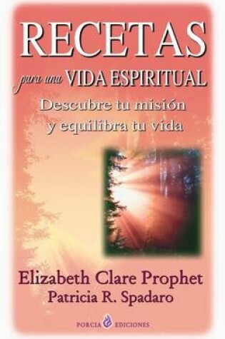 Cover of Recetas para una vida espiritual