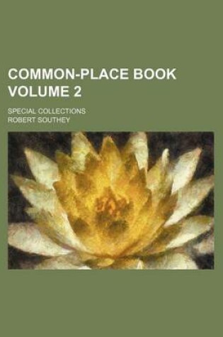 Cover of Common-Place Book Volume 2; Special Collections