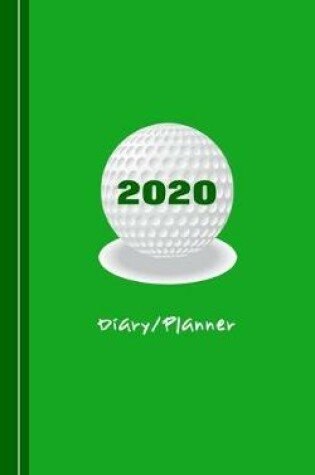 Cover of Golfers 2020 Diary Planner