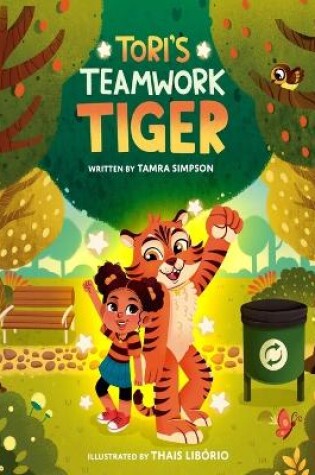 Cover of Tori's Teamwork Tiger