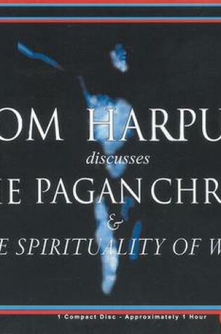 Cover of The Pagan Christ & the Spirituality of Wine