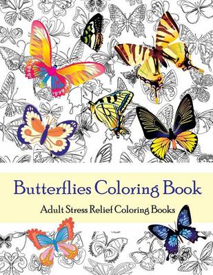 Book cover for Butterflies Coloring Book (Adult Coloring Books)