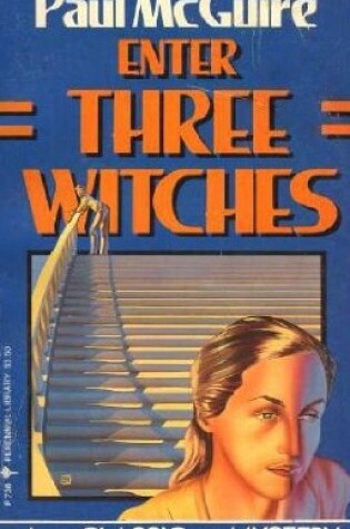 Cover of Enter Three Witches