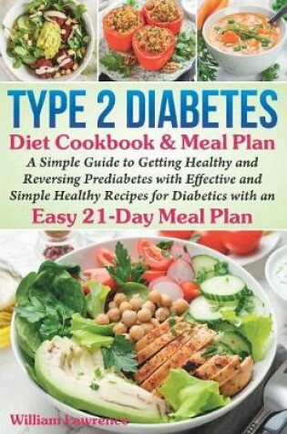 Cover of Type 2 Diabetes Diet Cookbook & Meal Plan