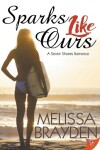 Book cover for Sparks Like Ours