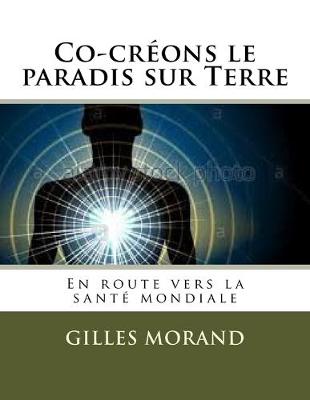 Book cover for Co-créons le paradis sur Terre