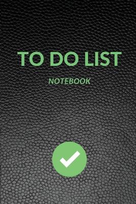 Book cover for Daily To Do List Notebook