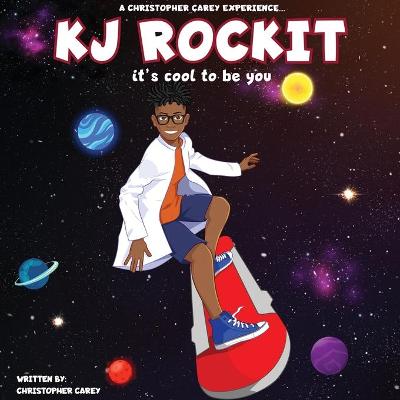 Book cover for KJ ROCKIT it's cool to be you