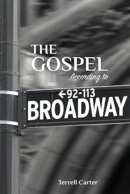 Book cover for The Gospel According to Broadway