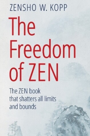 Cover of The Freedom of Zen