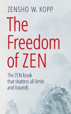 Book cover for The Freedom of Zen