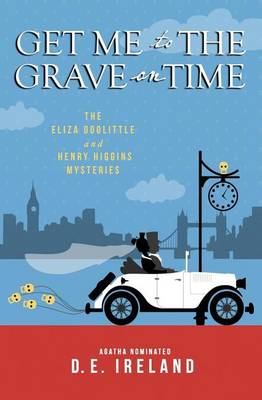 Book cover for Get Me To The Grave On Time