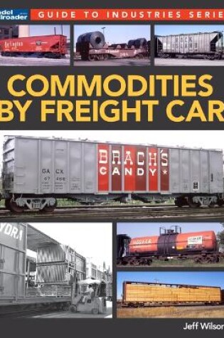 Cover of Commodities by Freight Car