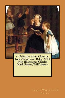 Book cover for A Defective Santa Claus by