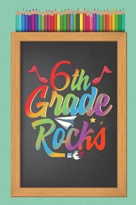 Book cover for 6th Sixth Grade Rocks