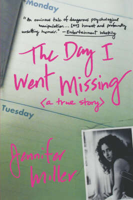 Book cover for The Day I Went Missing
