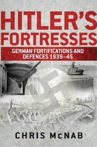 Cover of Hitler's Fortresses
