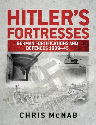 Book cover for Hitler's Fortresses