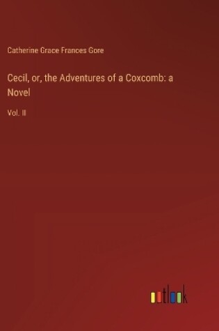 Cover of Cecil, or, the Adventures of a Coxcomb