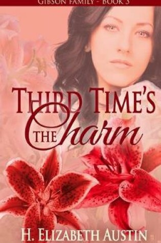 Cover of Third Time's The Charm