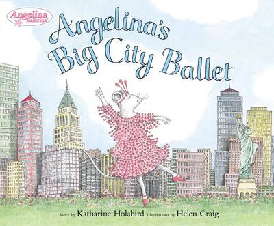 Cover of Angelina's Big City Ballet