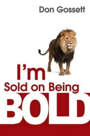 Cover of I'm Sold on Being Bold