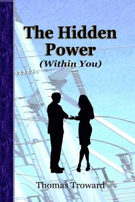 Book cover for The Hidden Power (Within You)