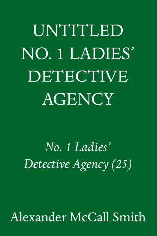 Book cover for Untitled No. 1 Ladies' Detective Agency #26