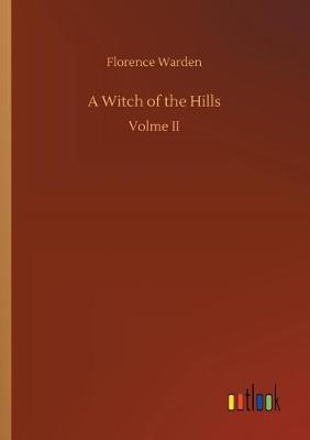 Book cover for A Witch of the Hills