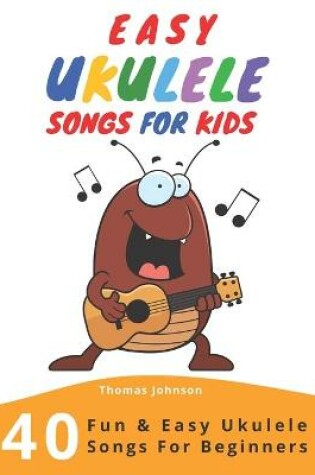 Cover of Easy Ukulele Songs For Kids