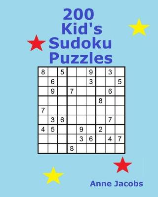 Book cover for 200 Kid's Sudoku Puzzles