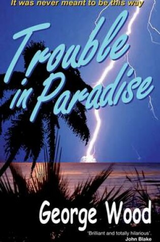 Cover of Trouble in Paradise