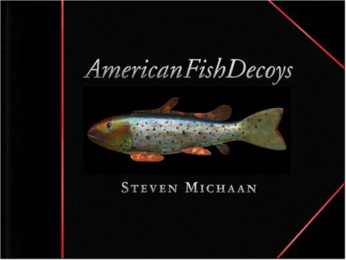 Book cover for Amer Fish Decoys - Leather Bound Edition