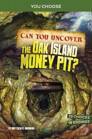 Cover of Can You Uncover the Oak Island Money Pit