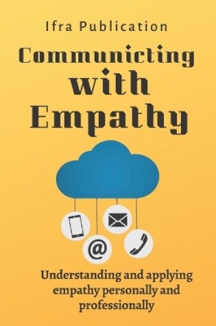 Cover of Communicating with Empathy