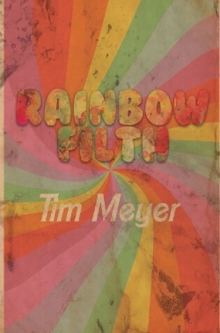 Cover of Rainbow Filth