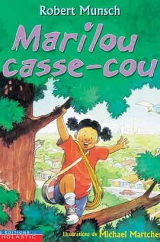 Cover of Marilou Casse-Cou