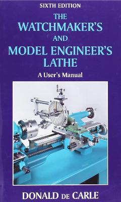 Book cover for Watchmaker's and Model Engineer's Lathe