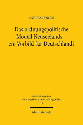 Cover of Das ordnungspolitische Modell Neuseelands - ein Vorbild für Deutschland?