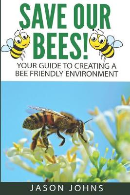 Book cover for Save Our Bees