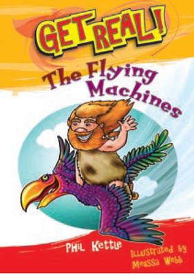 Book cover for Get Real: The Flying Machines