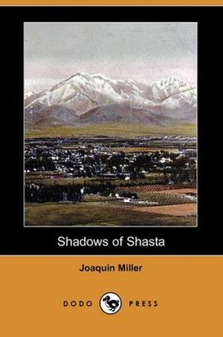 Cover of Shadows of Shasta (Dodo Press)