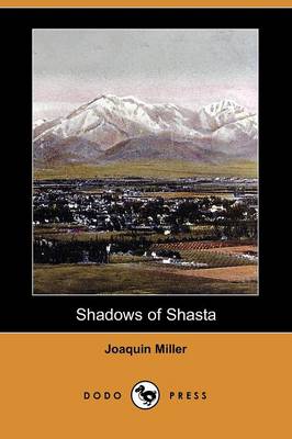 Book cover for Shadows of Shasta (Dodo Press)